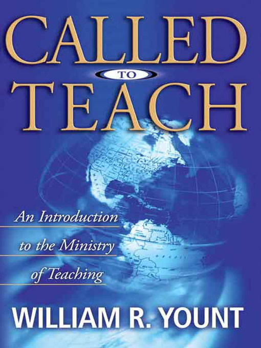 Title details for Called to Teach by William Yount - Available